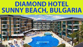 Diamond Hotel, Sunny Beach, Bulgaria