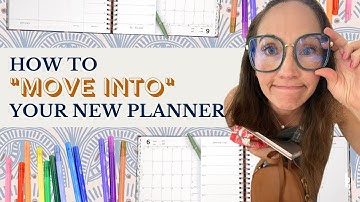 How to "Move Into" Your New Planner. Must Watch for New Planner Users!