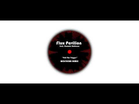 Flux Pavilion- Pull The Trigger (Wolfhowl Remix) ft. Cammie Robinson