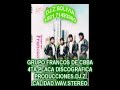 Grupo francos de cochabamba bolivia vol4 cg records calidad wav audio original