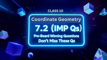 Class 10 | Coordinate Geometry Exercise 7.2 Imp Questions | Section Formula | Pre-Board 2025 |