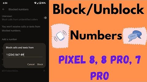 How to Block Numbers on Google Pixel 8 Pro, Pixel 7 Pro | Block All Unknown Numbers in Pixel