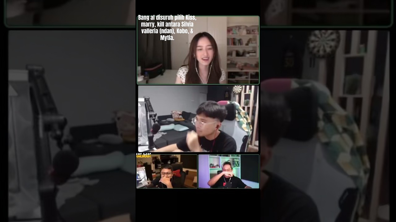 Bang al disuruh pilih Kiss, marry, kill antara Silvia valleria (ndan), Kobo, & Mytia.
