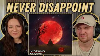 Driveways - Skeptic REACTION