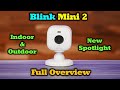 Blink Mini 2 Camera - Some Cool New Features | Worth The Upgrade?