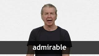 How to pronounce ADMIRABLE in American English