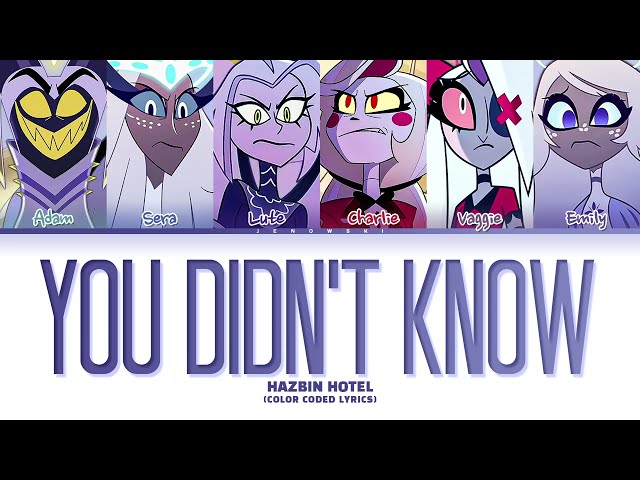 Hazbin Hotel - 'You Didn’t Know' (Color Coded Lyrics) class=