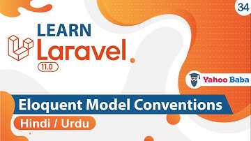 Laravel Eloquent Model Conventions Tutorial in Hindi / Urdu