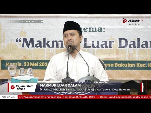 LIVE  Makmur Luar Dalam - Ustadz Abdullah Zaen, Lc. M.A. class=