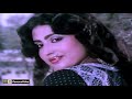 Malnagya malangnyi kar chadya mutiyar nu  noor jehan  anjuman  film malnaga