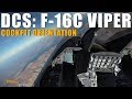 DCS: F-16C Viper - Cockpit Orientation