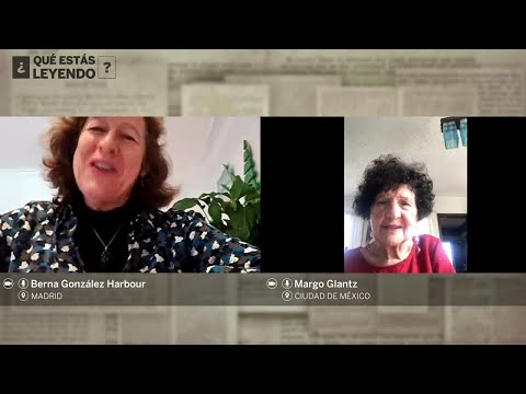 ¿Qué lee Margo Glantz en confinamiento?