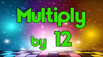 Multiply by 12 | Learn Multiplication | Multiply By Music | Jack Hartmann