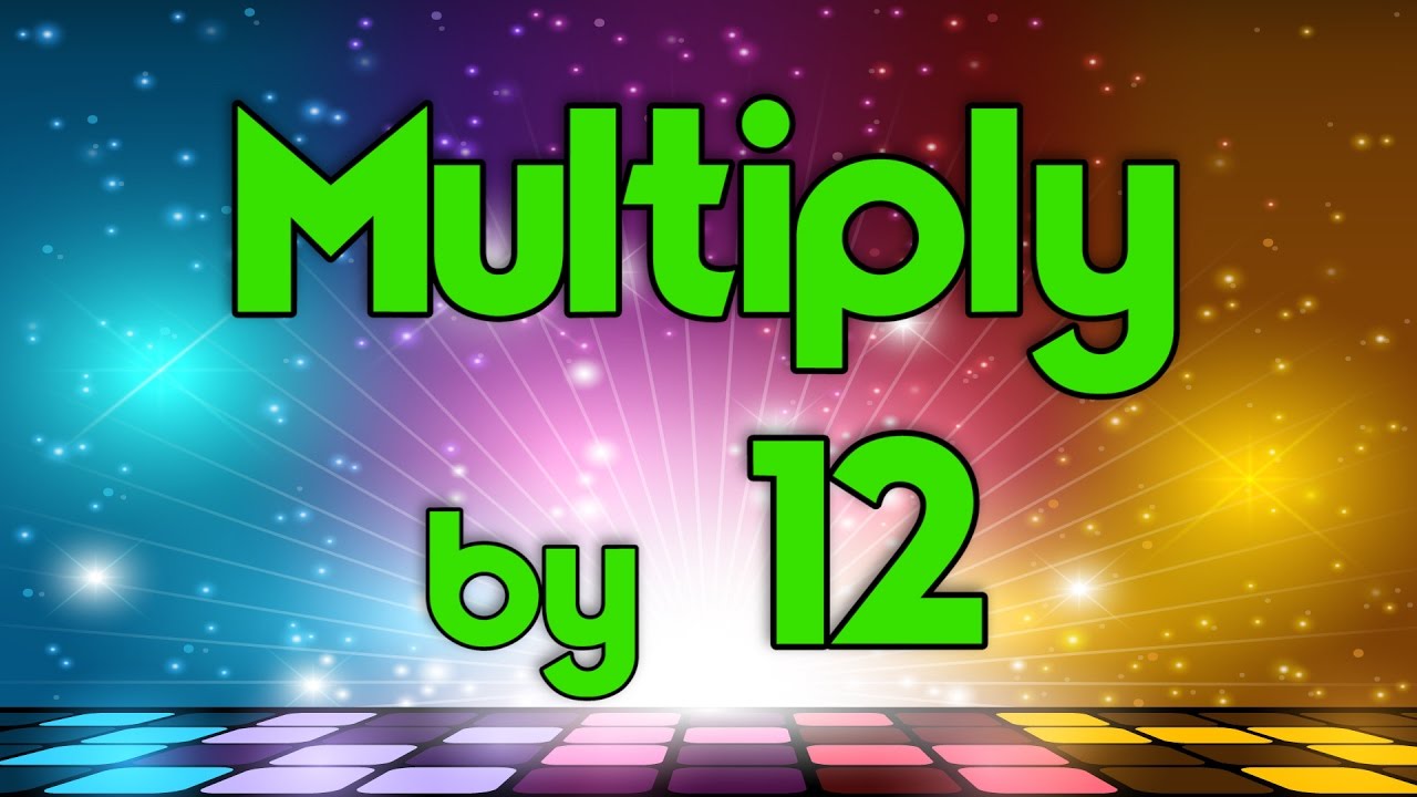 multiply-by-12-learn-multiplication-multiply-by-music-jack-hartmann-youtube