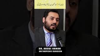 Bone & Joint Health Tips by Renowned Orthopedic Surgeon Dr. Hanan