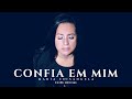 IMPOSSIVEL😭 NÃO CHORAR COM ESSE LOUVOR • MARIA ELISANGELA - CONFIA EM MIM CLIPE LANÇAMENTO 2021