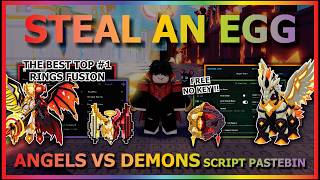 STEAL AN EGG Script Pastebin 2026 AUTO FARM, INSTANT STEAL, AUTO RING, ANGELS VS DEMONS (NO KEY) ☀️🔥 screenshot 5
