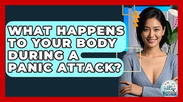 What Happens To Your Body During A Panic Attack? - CBT Toolkit