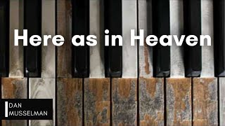 Here as in Heaven, Elevation Worship. Solo Piano. chords