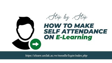 How To Make a self attendance / UNILAK E-learning