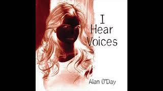 Alan ODay - I Hear Voices (2008)