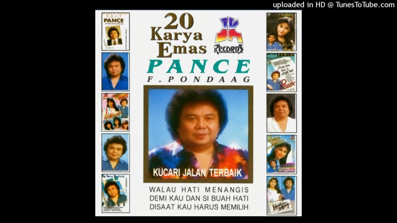 Disaat Kau Harus Memilih - Pance Pondaag [HQ Audio]