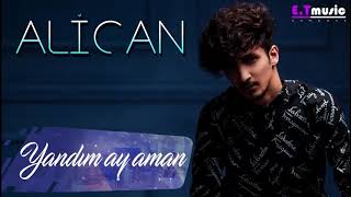 Alican-Yandım ay aman Resimi