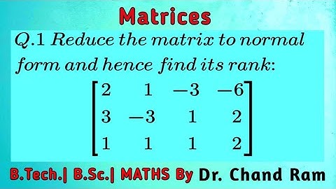 Question: 1 on Normal Form of Matrix