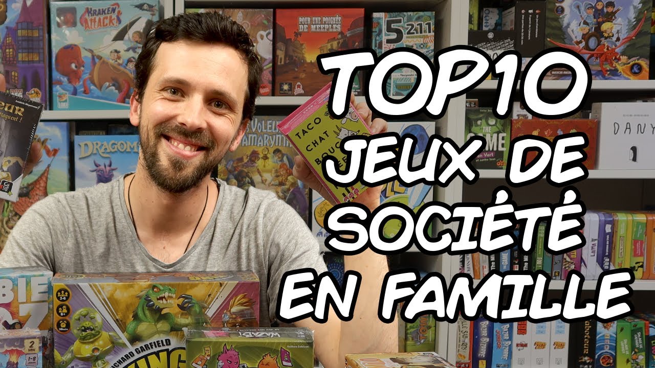 Mon Top 10 Des Jeux De Societe En Famille Baptiste Youtube