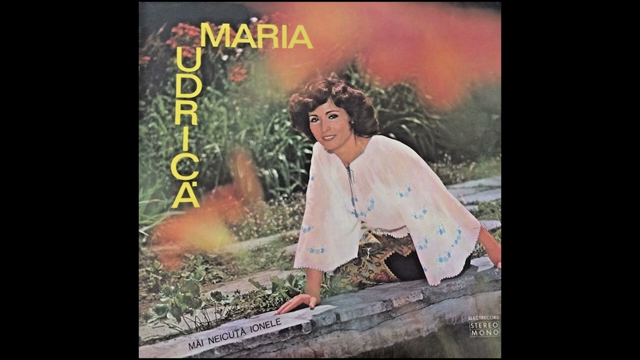Maria Udrică - Am Plecat Neicuță-n Lume [1978]