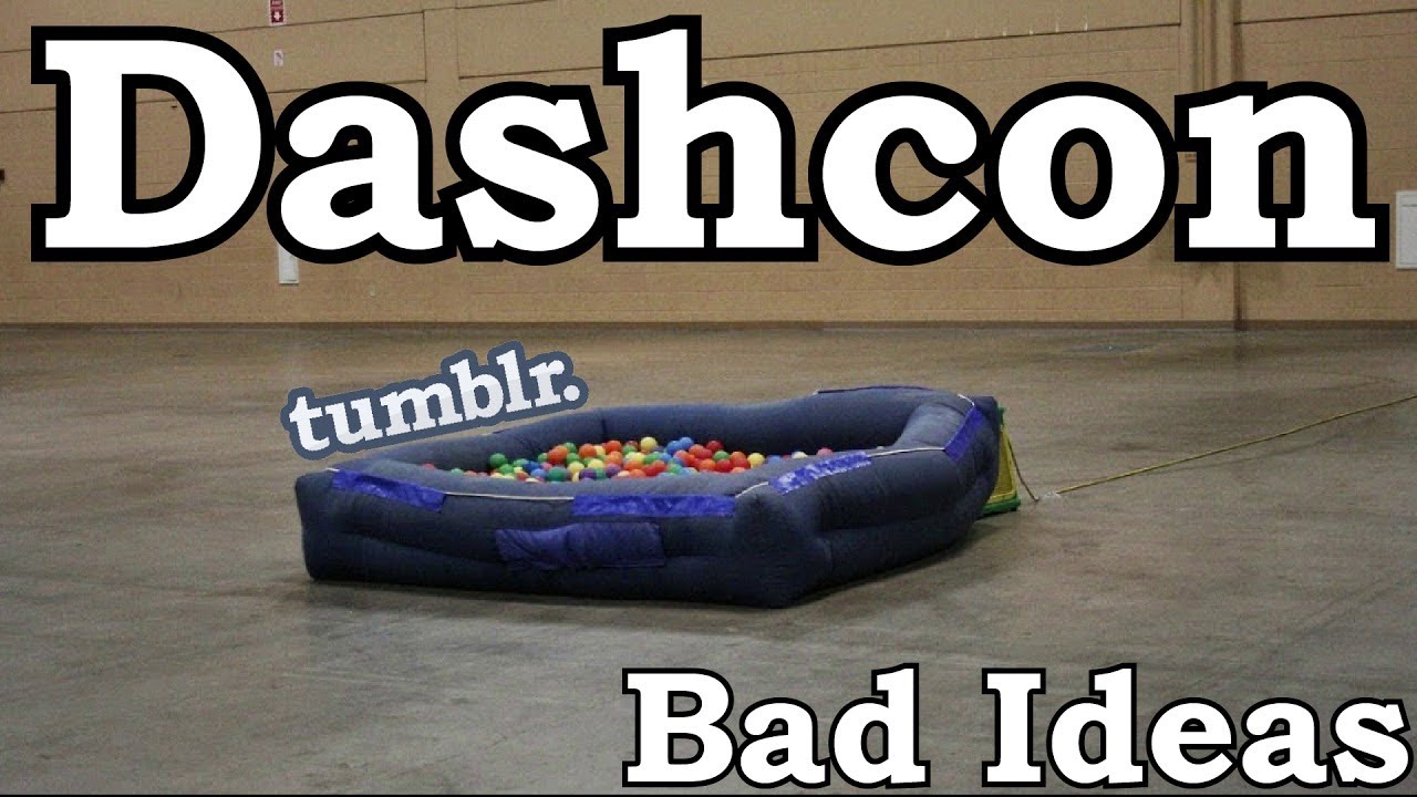 Dashcon Ball Pits and Mismanagement 101 Bad Ideas with Al and Tony