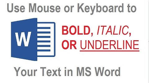 Bold Italic and Underline in MS Word