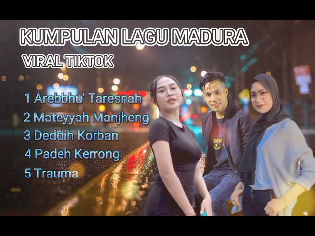 KUMPULAN LAGU MADURA || VIRAL TIKTOK 2022/2023 LAGU MADURA #tiktok #trending #viraltiktok #cover class=