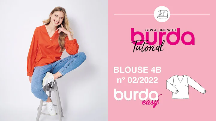 4B Silk Blouse | BURDA EASY #2 - Mar/Apr 2022