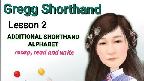 LESSON 2 -  (Gregg Shorthand) ADDITIONAL SHORTHAND ALPHABET #share #steno #stenoclasses
