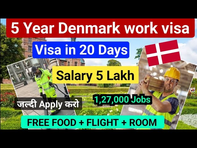 5 Year Denmark 🇩🇰 Work visa | Direct Hiring | Jobs in Denmark 2023 class=