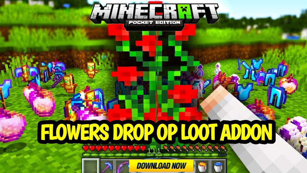 HOW TO DOWNLOAD FLOWERS DROP OP LOOT ADDON IN MINECRAFT POCKET EDITION ...