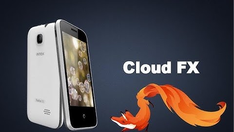 Intex Cloud FX Firefox OS Smartphone Launched at Rs. 1,999