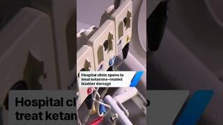 Hospital clinic opens to treat ketamine-related bladder damage #news #scotland #health #shorts