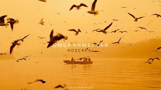 Umur Ahmet Can - Hoşçakal (Enstrümantal Müzik) Resimi