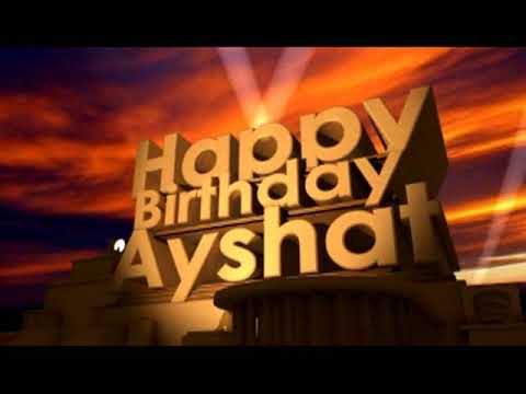 Happy Birthday Ayshat