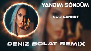 Nur Cennet - Yandım Söndüm Remix 2023  Kül Oldum Yandım Söndüm Resimi