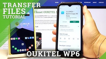 How to Transfer Data from Android Phone to Oukitel WP6