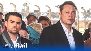 Elon Musk and Ben Shapiro visit former Nazi concentration camp in Auschwitz