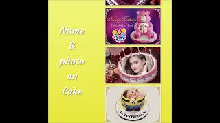 Name Photo On Birthday Cake App screenshot 5