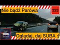 #223 Polski Drajwer - Nasze Drogi 2022