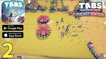 TABS Pocket Edition Gameplay Walkthrough Part 2 (ios, Android)