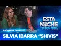 ¡Con nosotros #EstaNoche SILVIA IBARRA "SHIVIS"!