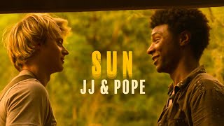 JJ & Pope | Sun [+S3]