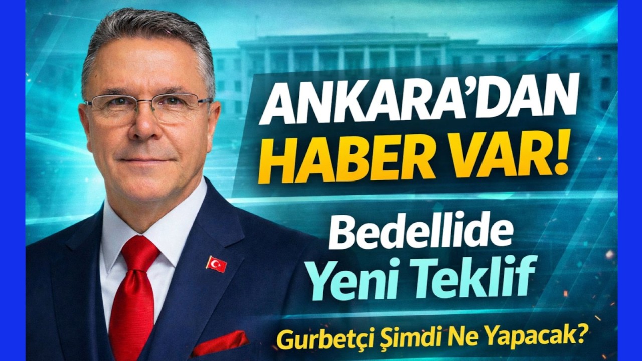 Ankara’dan Haber Var! Bedellide Yeni Teklif… Gurbetçi Şimdi Ne Yapacak?